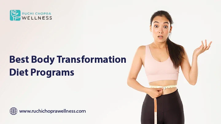 7 Best Body Transformation Diet Programs in 2025